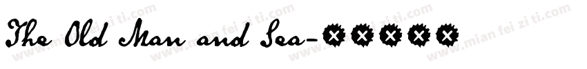The Old Man and Sea字体转换